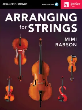 Rabson - Arranging for Strings - Composer Studies